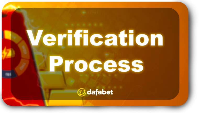 dafabet-verification-process